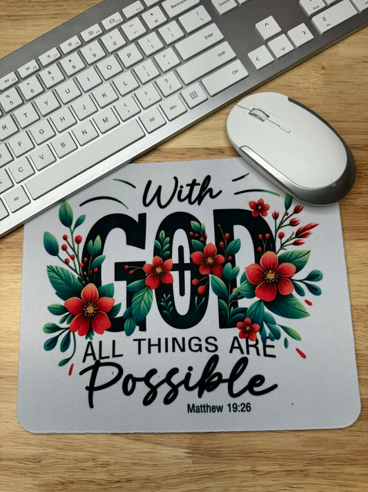 Mousepad: with God all things are possible