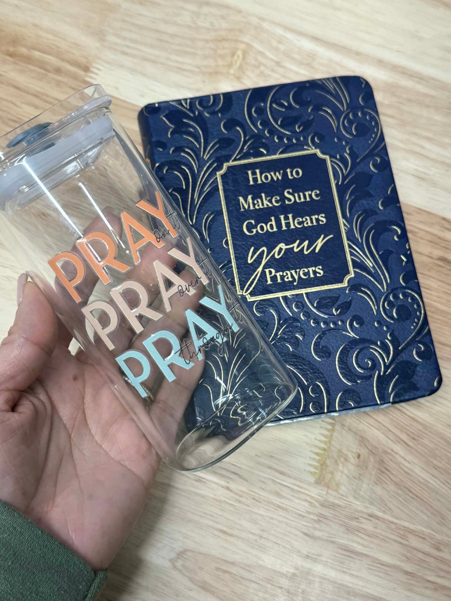 How to Make Sure God Hears Your Prayers * FREE Pray on it glass cup included *