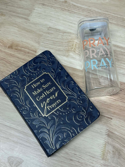 How to Make Sure God Hears Your Prayers * FREE Pray on it glass cup included *