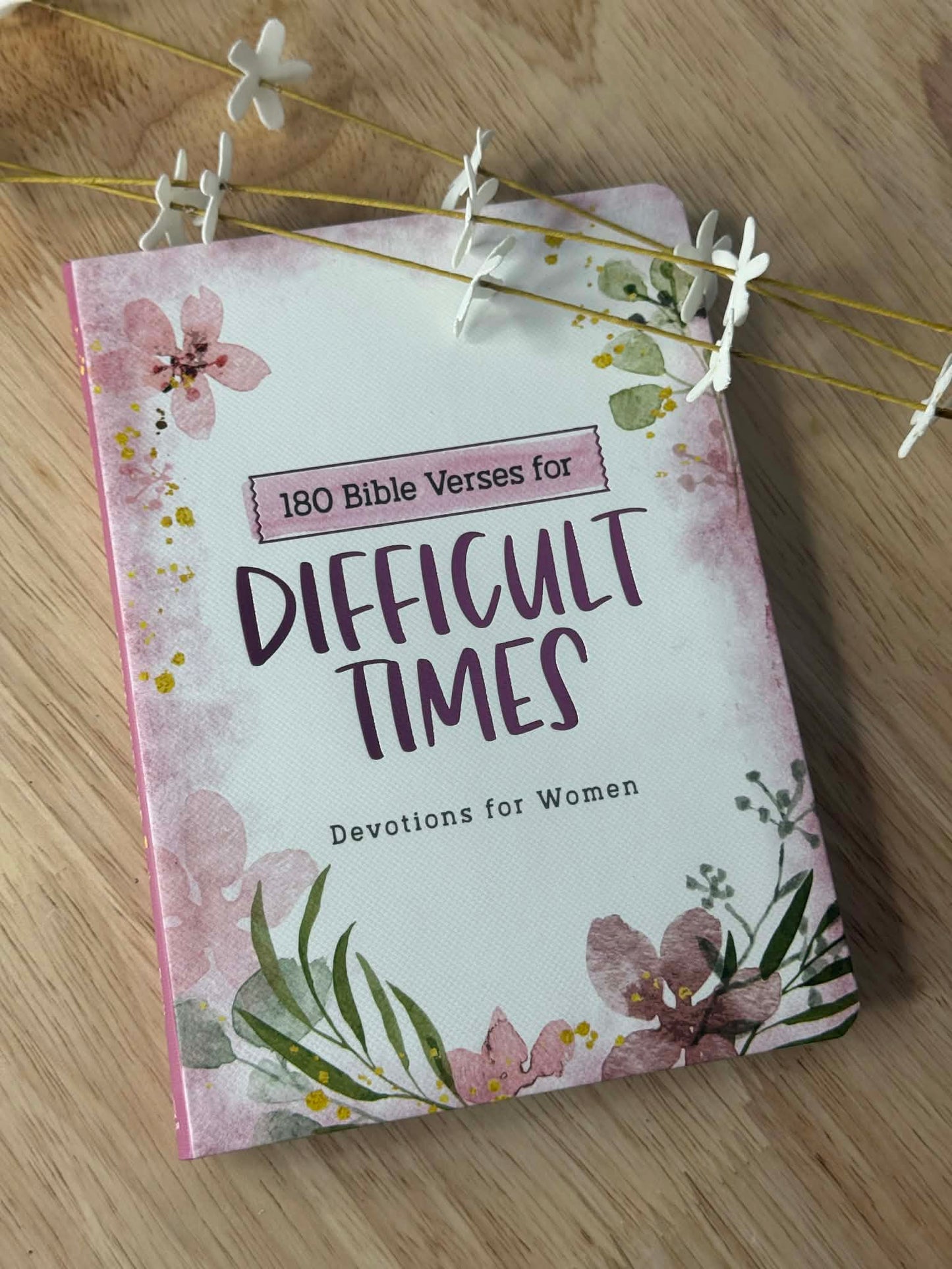 180 Bible Verses for Difficult Times: Devotions for Women - Flexible Casebound
