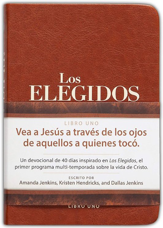 Los elegidos: 40 días con Jesús, libro uno