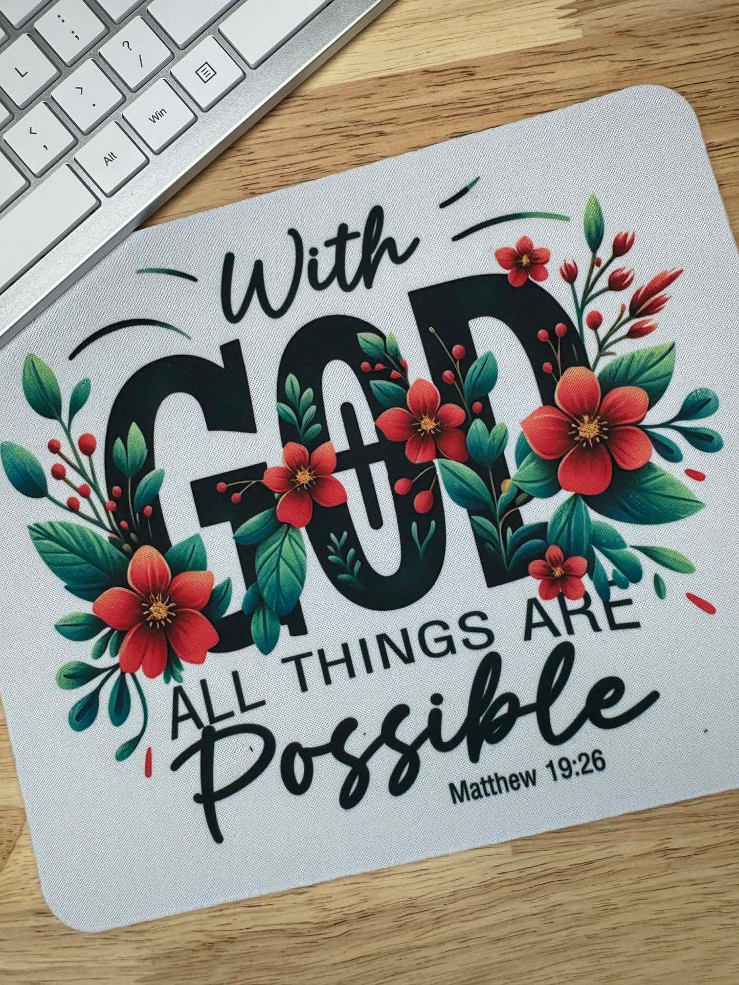 Mousepad: with God all things are possible